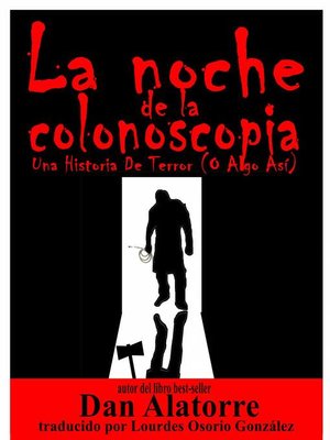 cover image of La Noche De La Colonoscopia
